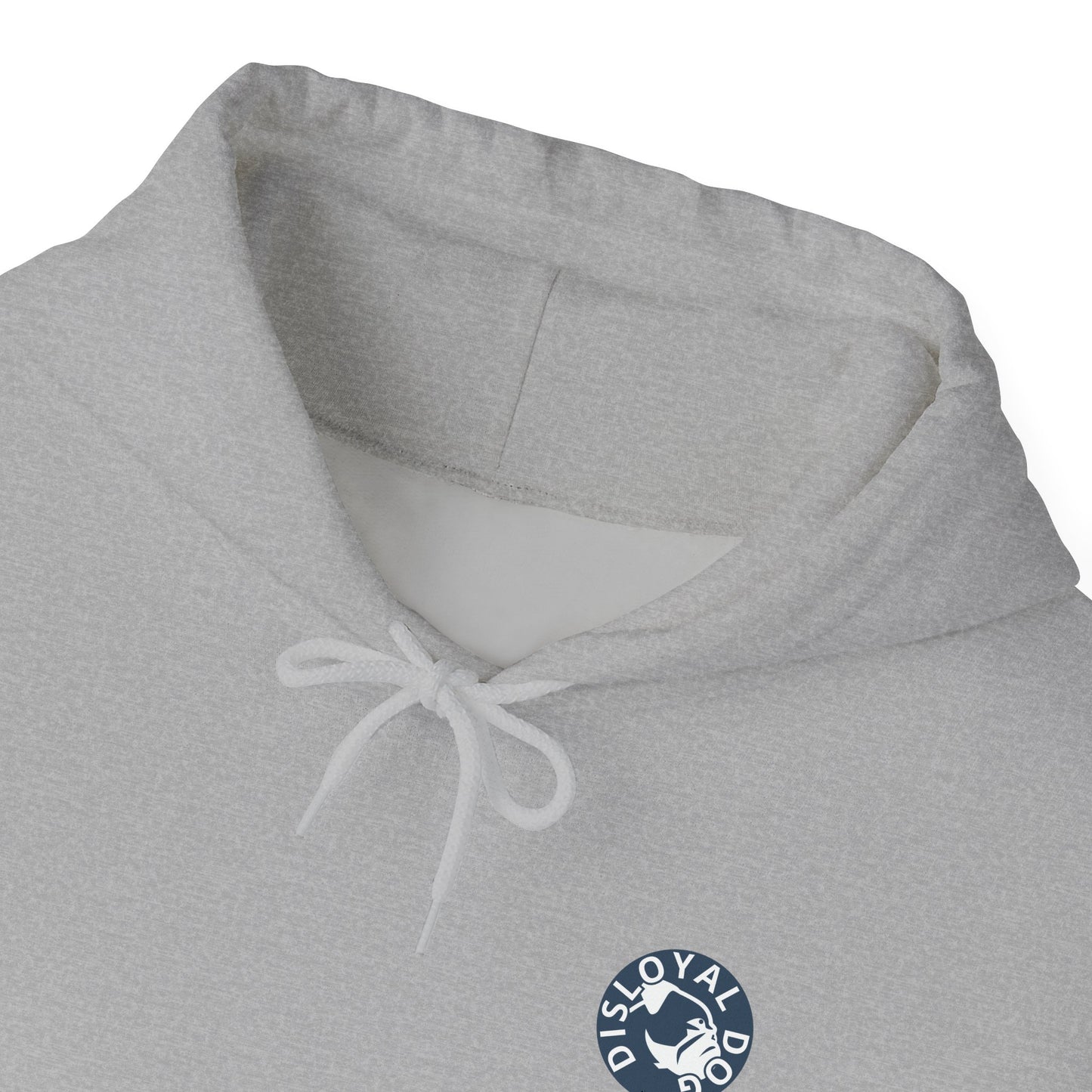 Disloyal Dog Hoodie
