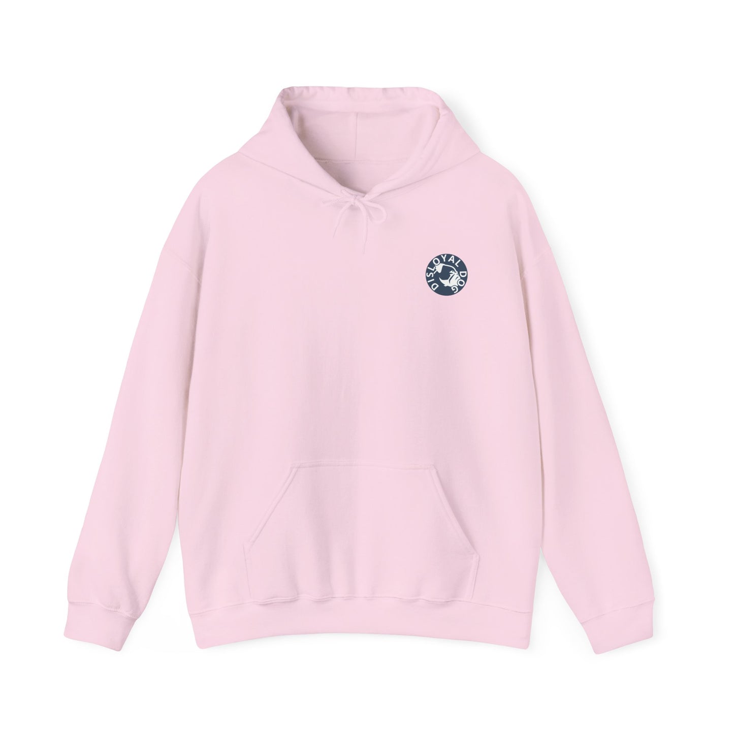 Disloyal Dog Hoodie